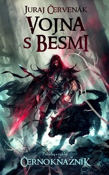 Vojna s besmi (Černokňažník/Čierny Rogan, #3.5)