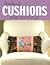 Handmade cushions by Linda Neubauer