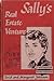 Sally's Real Estate Venture by Enid Johnson