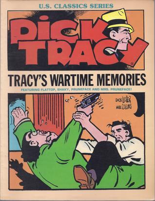 Dick Tracy : Tracy's Wartime Memories (Paperback)