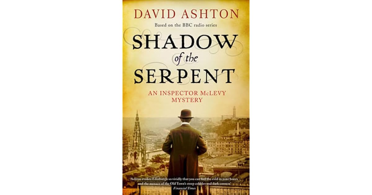 Shadow Of The Serpent Inspector Mclevy 1 By David Ashton