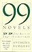 Ninety-Nine Novels: The Best in English Since 1939