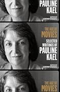 The Age of Movies: Selected Writings
