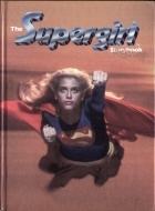 The Supergirl storybook: Based on the motion picture Supergirl (Hardcover)