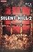 Silent Hill 2: The Novel