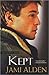 Kept (Gemini Men, #2)