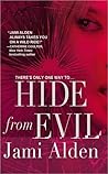 Hide from Evil by Jami Alden