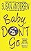 Baby, Don't Go (Baby #3)