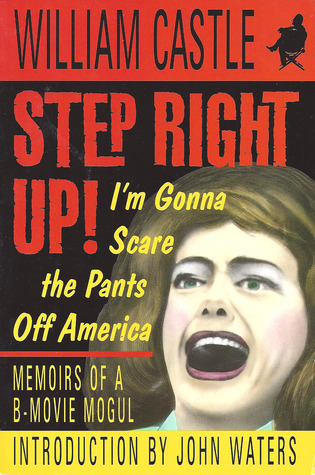 Step Right Up!: I'm Gonna Scare the Pants off America (Paperback)