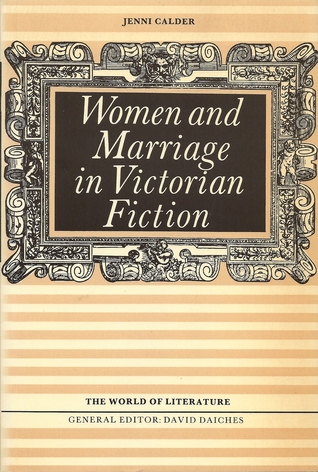 Women and Marriage in Victorian Fiction (Paperback)
