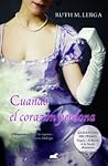 Cuando el corazón perdona by Ruth M. Lerga