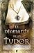 El diamante de los Tudor