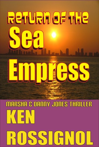 Return of the Sea Empress (Marsha & Danny Jones #2)