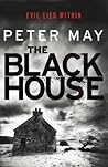 The Blackhouse by Peter  May The Blackhouse by Peter  May