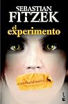 El experimento by Sebastian Fitzek