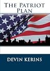 The Patriot Plan The Patriot Plan