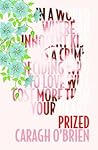 Prized by Caragh M. O'Brien