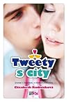 Tweety s city by Elizabeth Rudnick