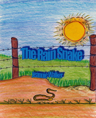 The Rain Snake: A Children's Color Illustrated Book of the miracles of prayer and love