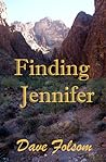 Finding Jennifer by Dave Folsom