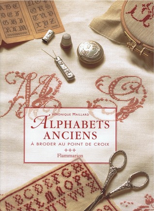 Alphabets anciens: À broder au point de croix (Hardcover)