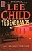 Tegendraads (Jack Reacher, #3)