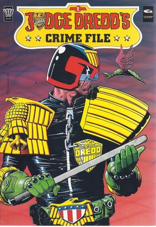 Judge Dredd's Crime File Volume 1 (Paperback)