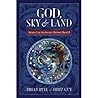 God, Sky & Land