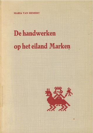 De handwerken op het eiland Marken