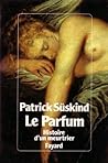 Le Parfum: Histoi...
