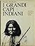 I grandi capi indiani