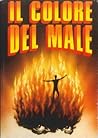 Il colore del male