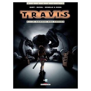 Le Hameau des chênes (Travis, #6.1)