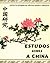 Estudos Sobre a China - Vol. I