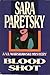 Blood Shot (V.I. Warshawski, #5)