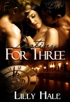Destiny For Three (Kindle Edition)
