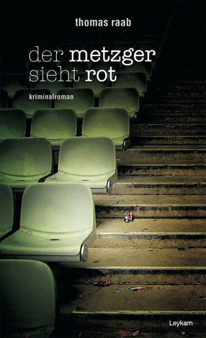 Der Metzger sieht rot (Hardcover)
