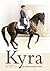 Kyra ja ratsastuksen taito