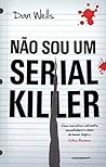Não Sou Um Serial Killer by Dan Wells