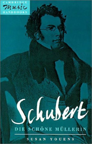 Schubert, Die schöne Müllerin (Hardcover)