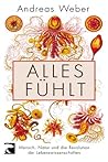 Alles fühlt