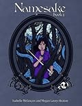 Namesake, Volume 1