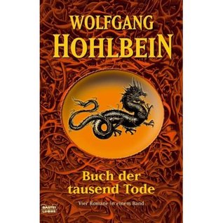 Buch der tausend Tode. Vier Romane in einem Band (Der Hexer-Zyklus, #5)