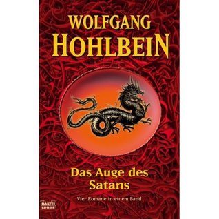 Das Auge des Satans. Vier Romane in einem Band (Der Hexer-Zyklus, #6)