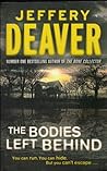 The Bodies Left Behind by Jeffery Deaver