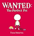Wanted: The Perfect Pet