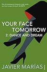 Dance and Dream by Javier Marías