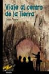 Viaje al centro de la Tierra (Tus Libros Seleccion/ Your Book... by Jules Verne