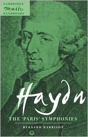 Haydn: The Paris Symphonies (Cambridge Music Handbooks)