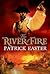 The River of Fire
